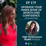 Upgrade Your Inner Sense of Worth and Confidence
